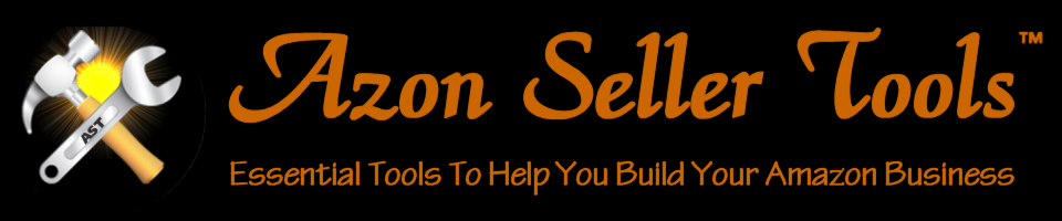 Azon Seller Tools™ - Essential Tools To Help You Build & Grow Your Amazon Business